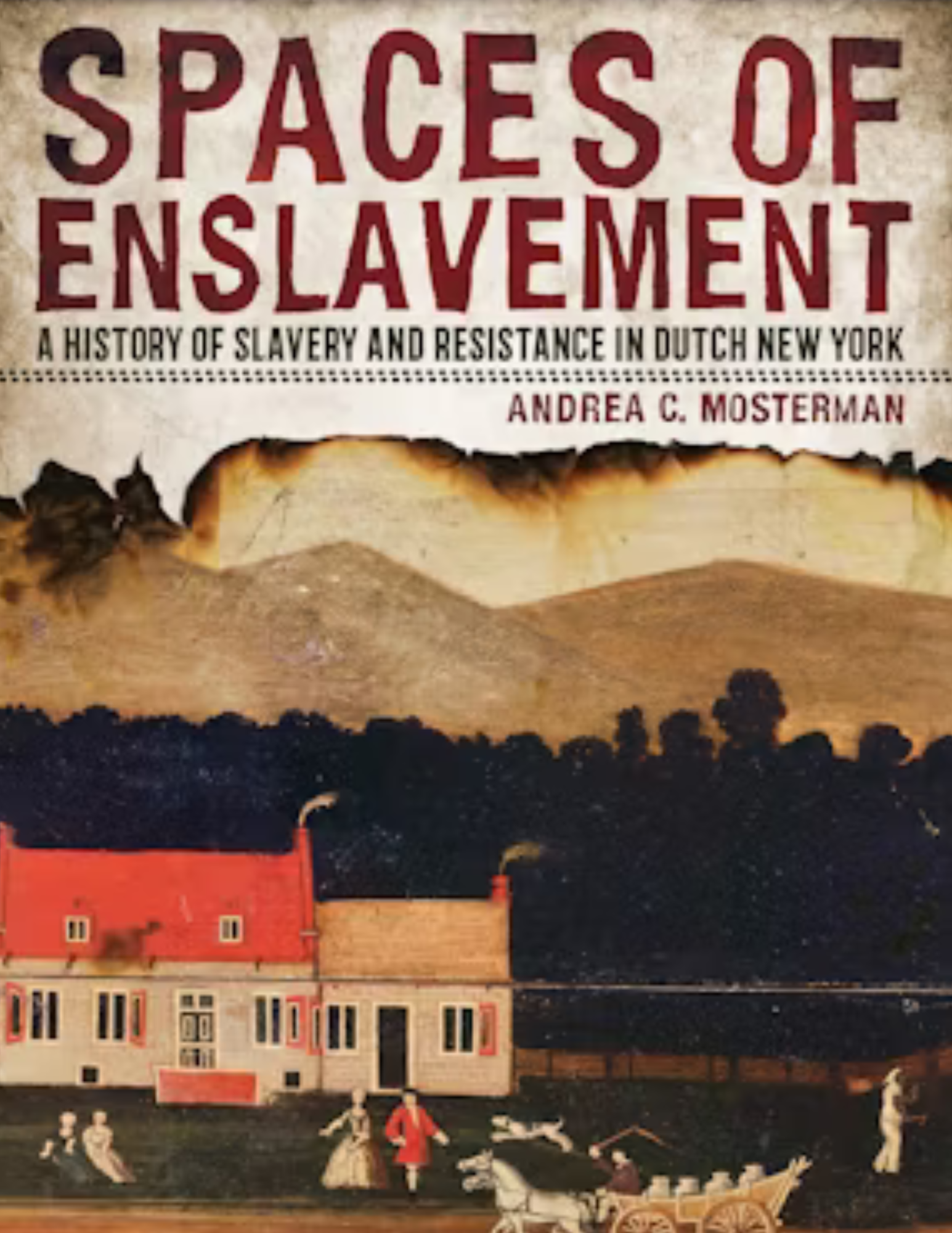 Spaces of Enslavement